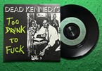 Dead Kennedy's Too Drunk Vinyl Record 1981